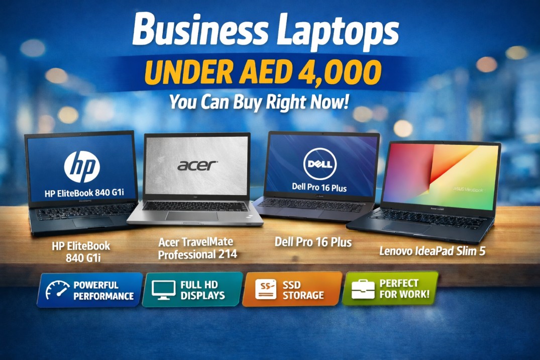 Business Laptops Under AED 4,000